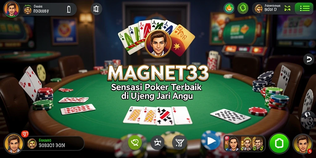 Tampilan gameplay MAGNET33 yang mengasyikkan saat bermain Poker.